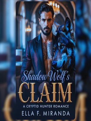 cover image of SHADOW WOLF'S CLAIM